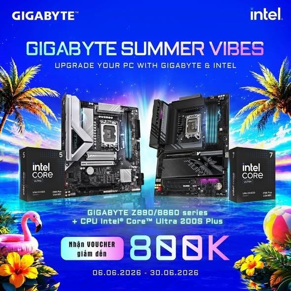 NÂNG CẤP PC VỚI COMBO CỰC HOT TỪ GIGABYTE & INTEL - NHẬN VOUCHER ĐẾN 800K