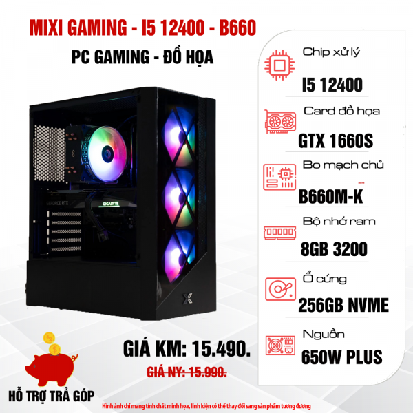 Máy tính để bàn MIXI GAMING - I512400/B660/R8G/S256G/GTX1660S