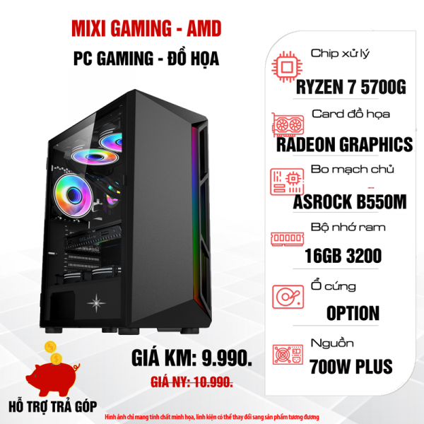 Máy tính để bàn MIXI AMD - R5700G/B550/R16G